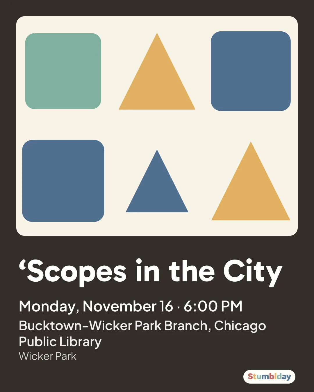 Flyer for ‘Scopes in the City: Monday, November 16 · 6:00 PM at Bucktown-Wicker Park Branch, Chicago Public Library