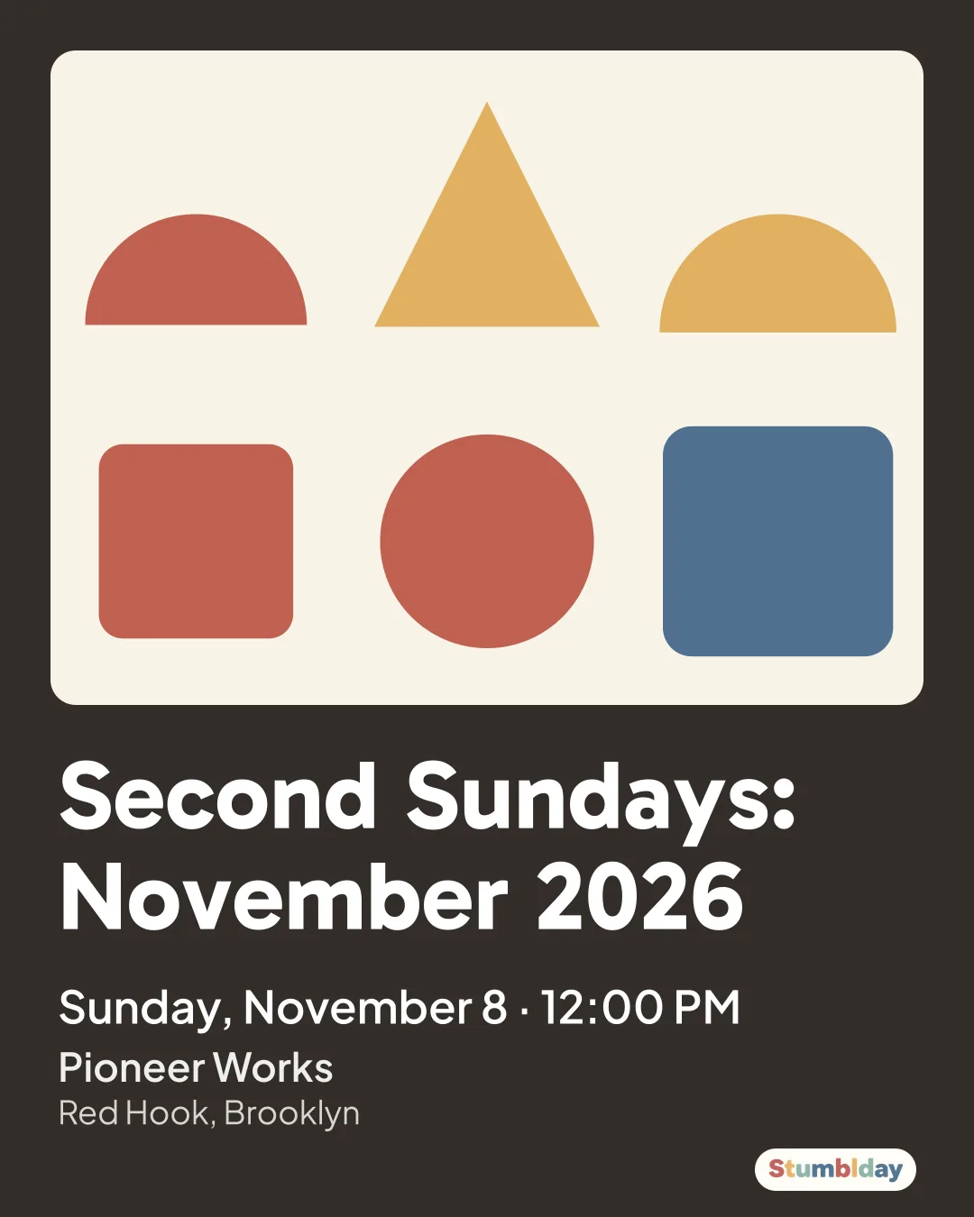 Flyer for Second Sundays: November 2026: Sunday, November 8 · 12:00 PM at Pioneer Works