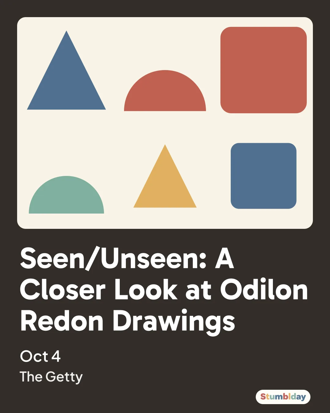 Flyer for Seen/Unseen: A Closer Look at Odilon Redon Drawings: Oct 4 at The Getty