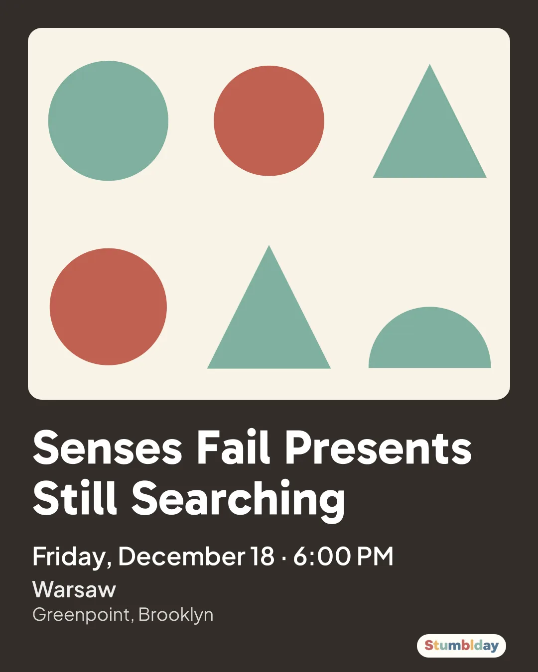 Flyer for Senses Fail Presents Still Searching: Friday, December 18 · 6:00 PM at Warsaw