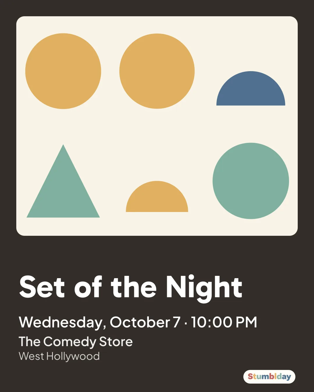 Flyer for Set of the Night: Wednesday, October 7 · 10:00 PM at The Comedy Store