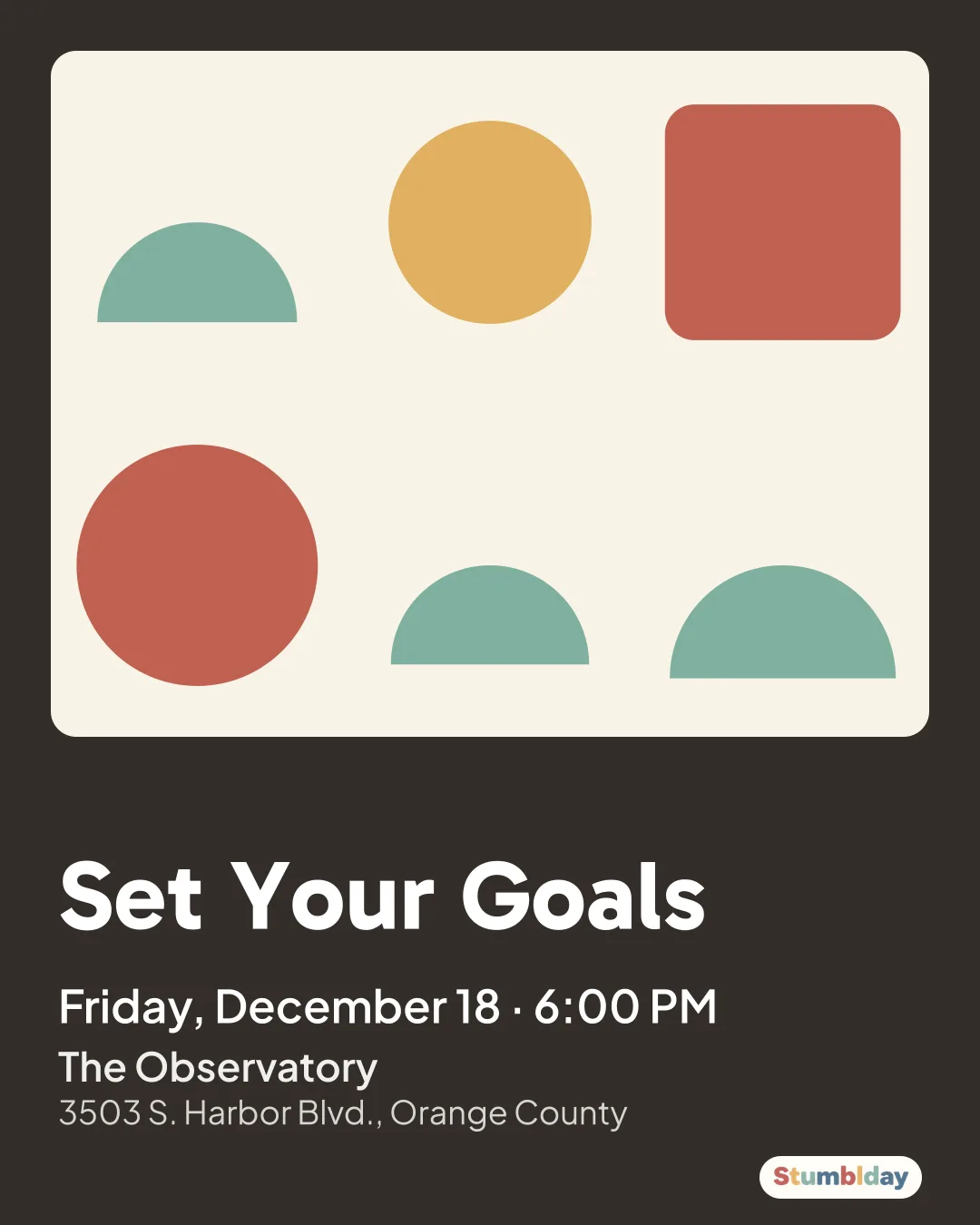 Flyer for Set Your Goals: Friday, December 18 · 6:00 PM at The Observatory