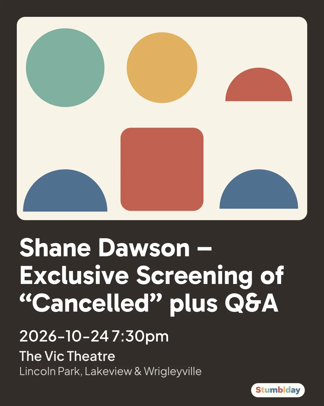 Flyer for Shane Dawson – Exclusive Screening of “Cancelled” plus Q&A: 2026-10-24 7:30pm at The Vic Theatre