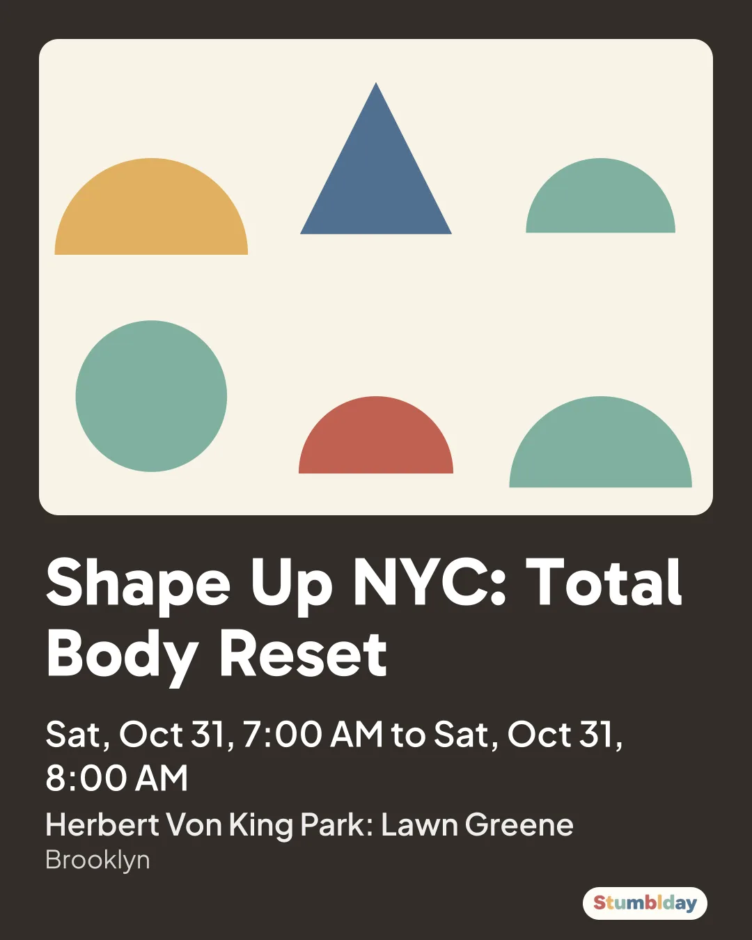 Flyer for Shape Up NYC: Total Body Reset: Sat, Oct 31, 7:00 AM to Sat, Oct 31, 8:00 AM at Herbert Von King Park: Lawn Greene