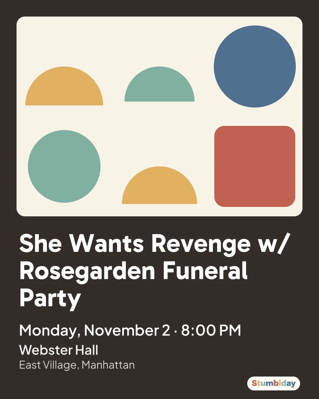Flyer for She Wants Revenge w/ Rosegarden Funeral Party: Monday, November 2 · 8:00 PM at Webster Hall