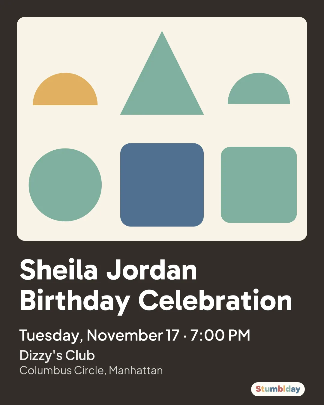Flyer for Sheila Jordan Birthday Celebration: Tuesday, November 17 · 7:00 PM at Dizzy's Club