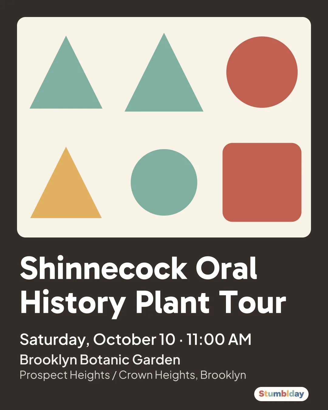 Flyer for Shinnecock Oral History Plant Tour: Saturday, October 10 · 11:00 AM at Brooklyn Botanic Garden