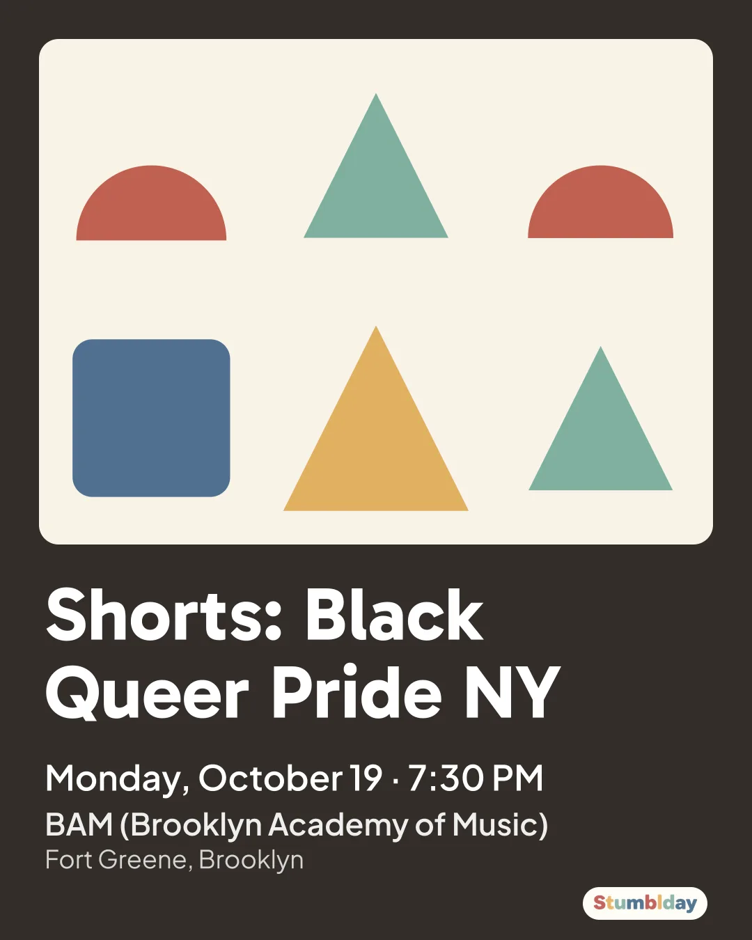 Flyer for Shorts: Black Queer Pride NY: Monday, October 19 · 7:30 PM at BAM (Brooklyn Academy of Music)