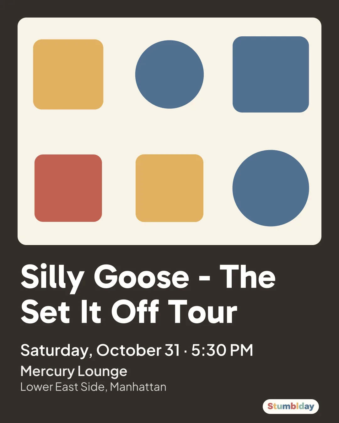 Flyer for Silly Goose - The Set It Off Tour: Saturday, October 31 · 5:30 PM at Mercury Lounge