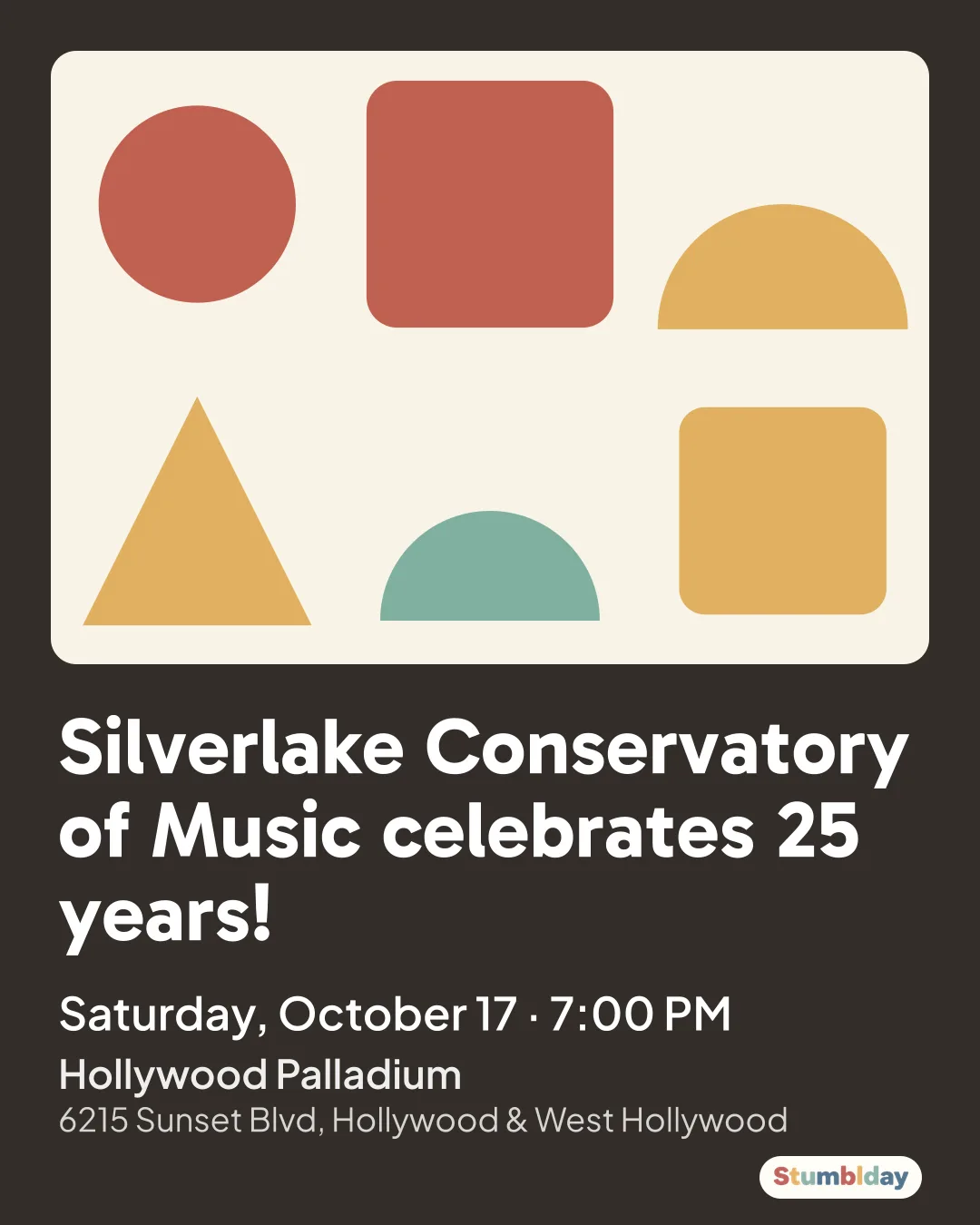Flyer for Silverlake Conservatory of Music celebrates 25 years!: Saturday, October 17 · 7:00 PM at Hollywood Palladium