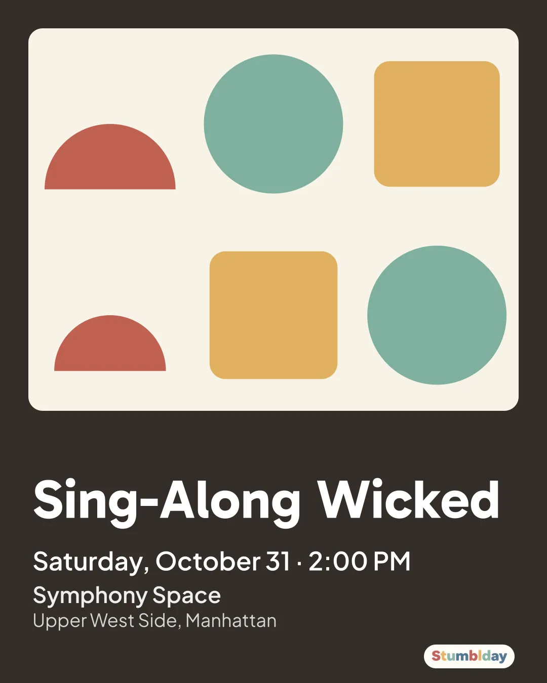 Flyer for Sing-Along Wicked: Saturday, October 31 · 2:00 PM at Symphony Space