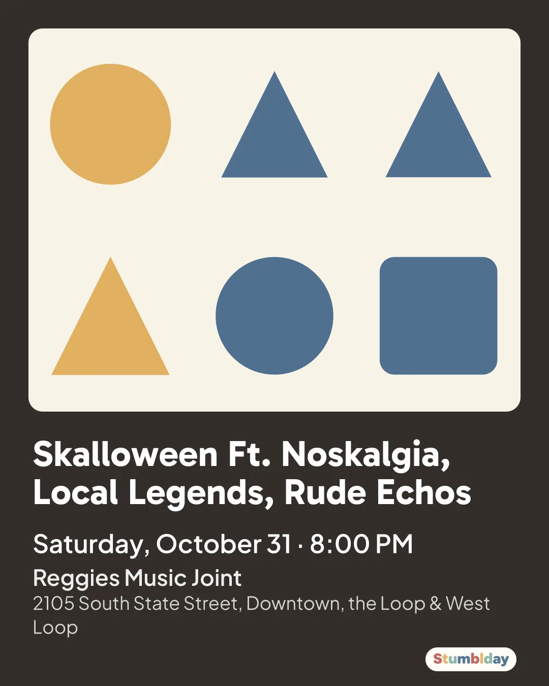 Flyer for Skalloween Ft. Noskalgia, Local Legends, Rude Echos: Saturday, October 31 · 8:00 PM at Reggies Music Joint
