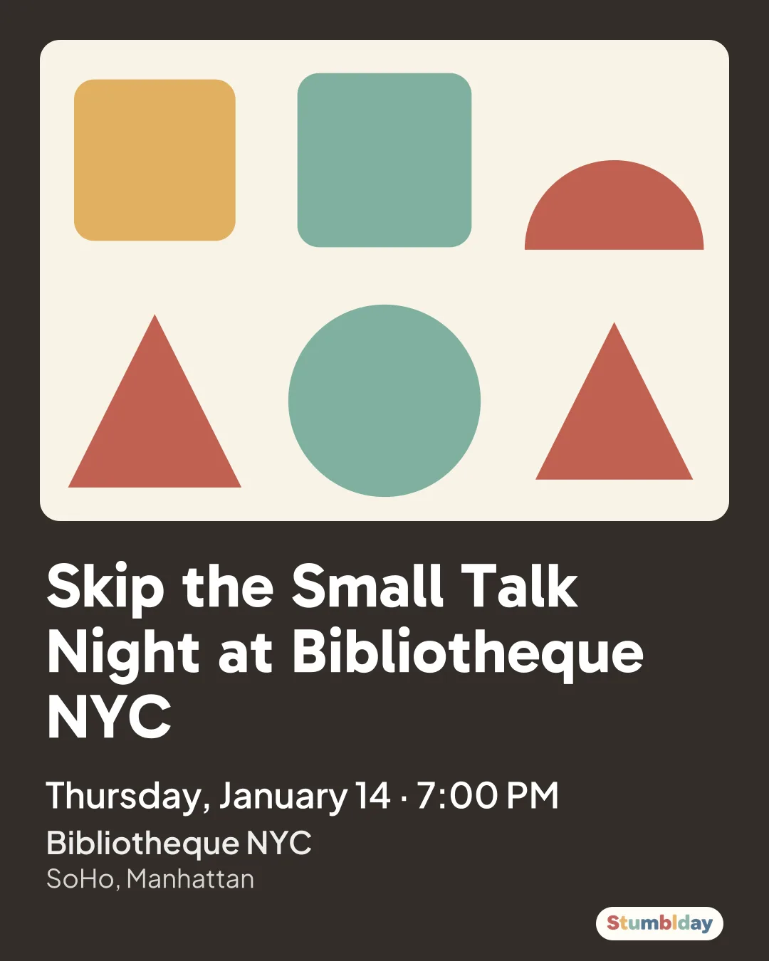 Flyer for Skip the Small Talk Night at Bibliotheque NYC: Thursday, January 14 · 7:00 PM at Bibliotheque NYC