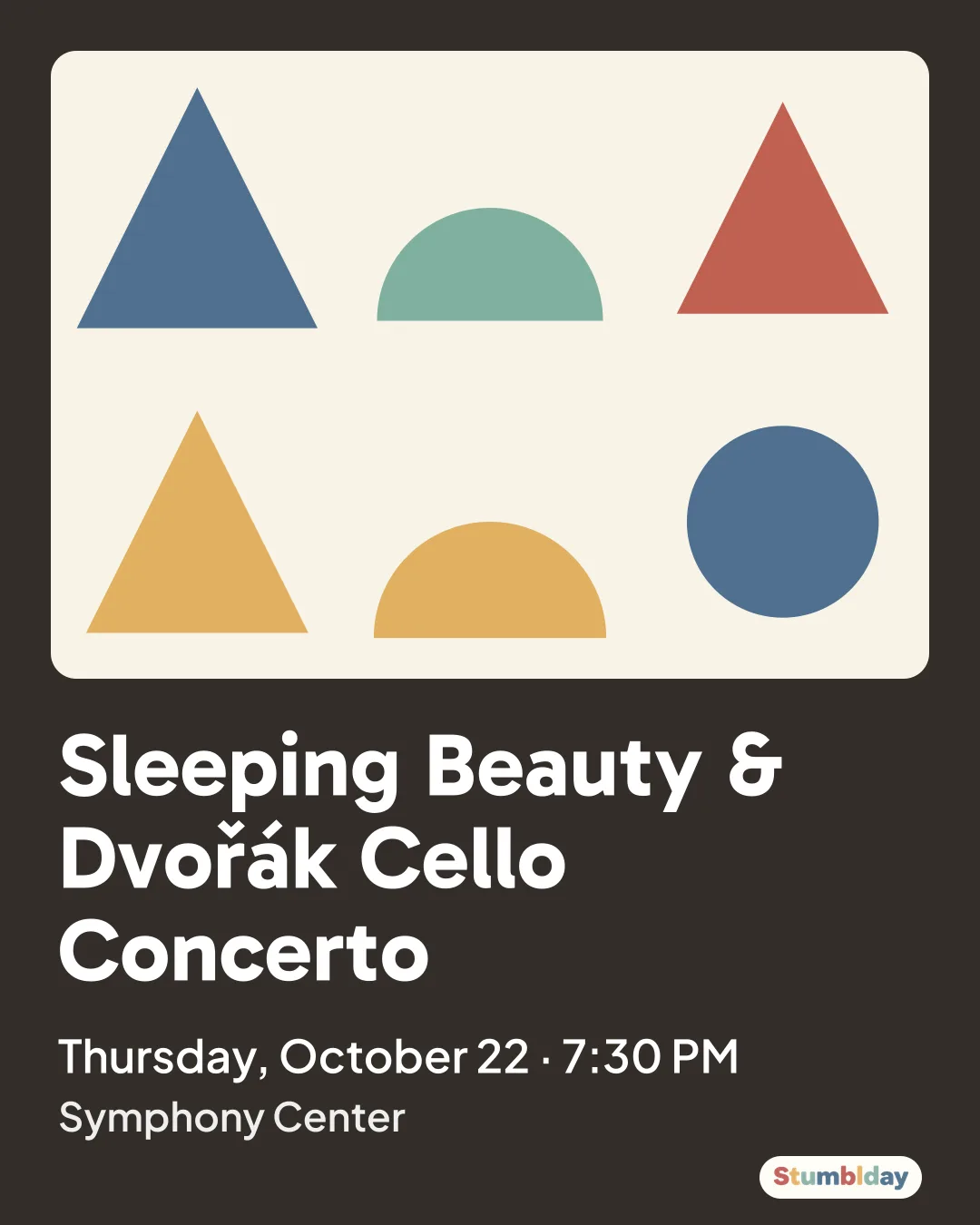 Flyer for Sleeping Beauty & Dvořák Cello Concerto: Thursday, October 22 · 7:30 PM at Symphony Center