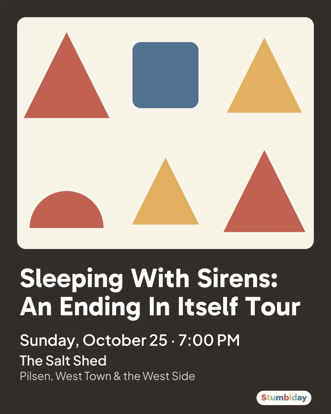 Flyer for Sleeping With Sirens: An Ending In Itself Tour: Sunday, October 25 · 7:00 PM at The Salt Shed