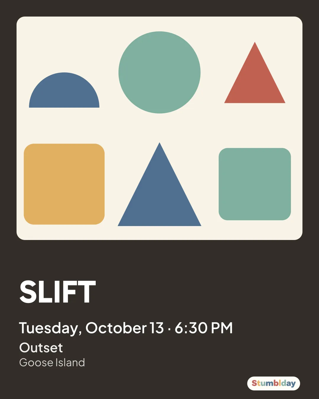 Flyer for SLIFT: Tuesday, October 13 · 6:30 PM at Outset