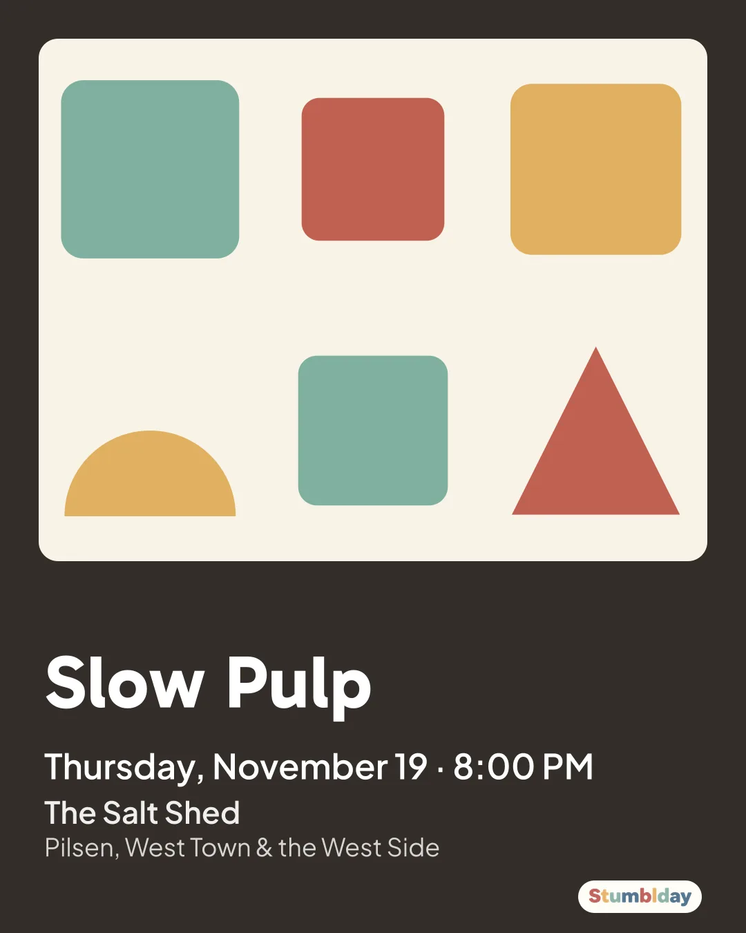 Flyer for Slow Pulp: Thursday, November 19 · 8:00 PM at The Salt Shed