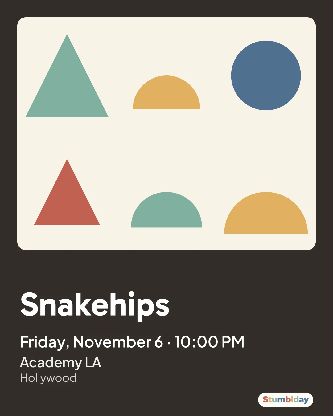 Flyer for Snakehips: Friday, November 6 · 10:00 PM at Academy LA