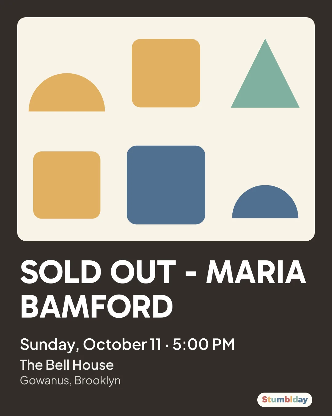 Flyer for SOLD OUT - MARIA BAMFORD: Sunday, October 11 · 5:00 PM at The Bell House