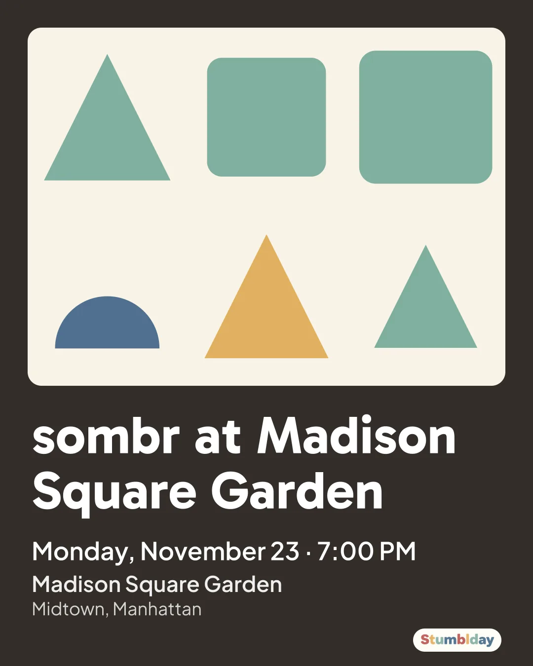 Flyer for sombr at Madison Square Garden: Monday, November 23 · 7:00 PM at Madison Square Garden