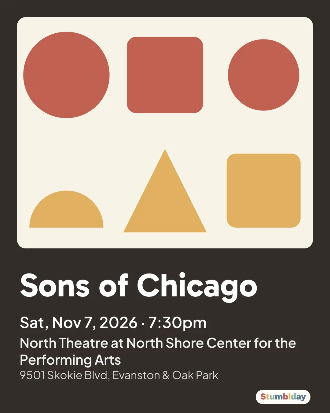 Flyer for Sons of Chicago: Sat, Nov 7, 2026 · 7:30pm at North Theatre at North Shore Center for the Performing Arts