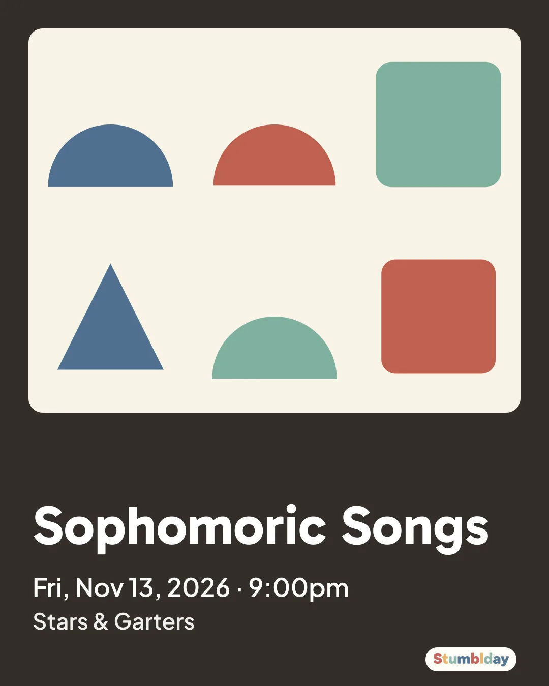 Flyer for Sophomoric Songs: Fri, Nov 13, 2026 · 9:00pm at Stars & Garters