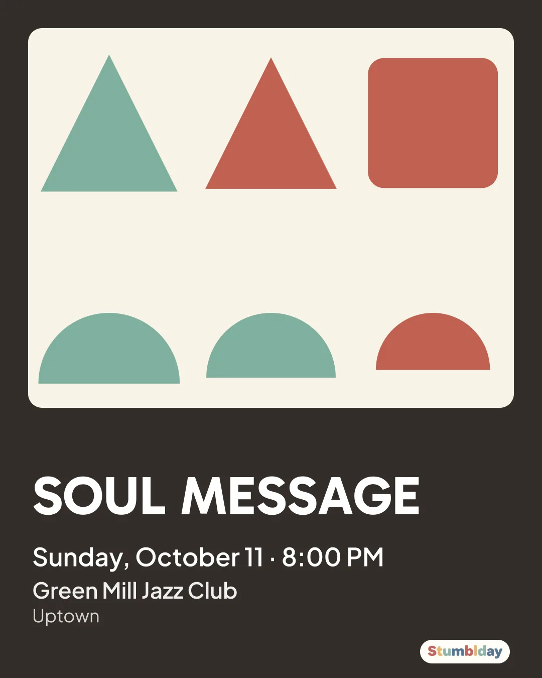 Flyer for SOUL MESSAGE: Sunday, October 11 · 8:00 PM at Green Mill Jazz Club