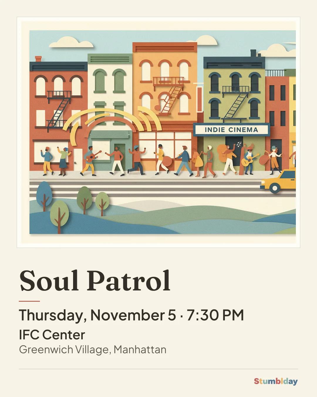 Flyer for Soul Patrol: Thursday, November 5 · 7:30 PM at IFC Center