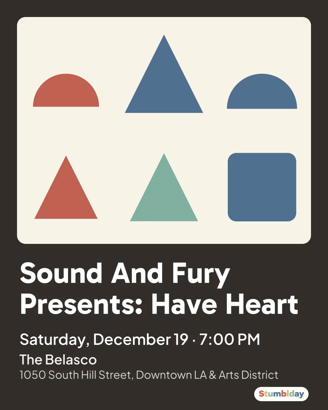 Flyer for Sound And Fury Presents: Have Heart: Saturday, December 19 ¡ 7:00 PM at The Belasco