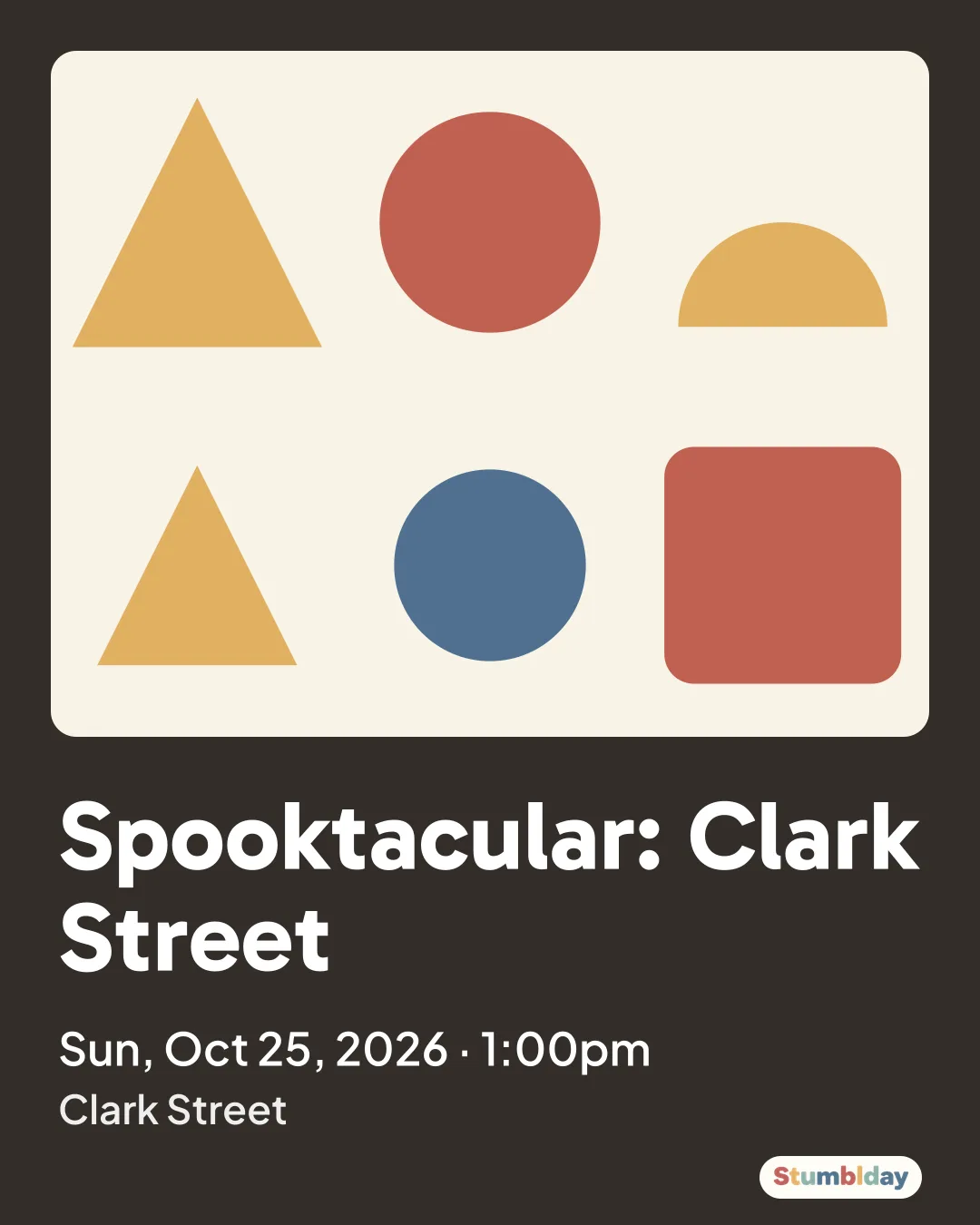 Flyer for Spooktacular: Clark Street: Sun, Oct 25, 2026 · 1:00pm at Clark Street