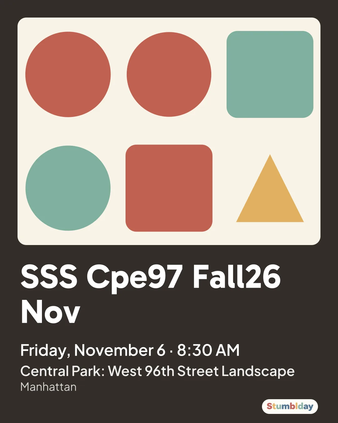 Flyer for SSS Cpe97 Fall26 Nov: Friday, November 6 · 8:30 AM at Central Park: West 96th Street Landscape