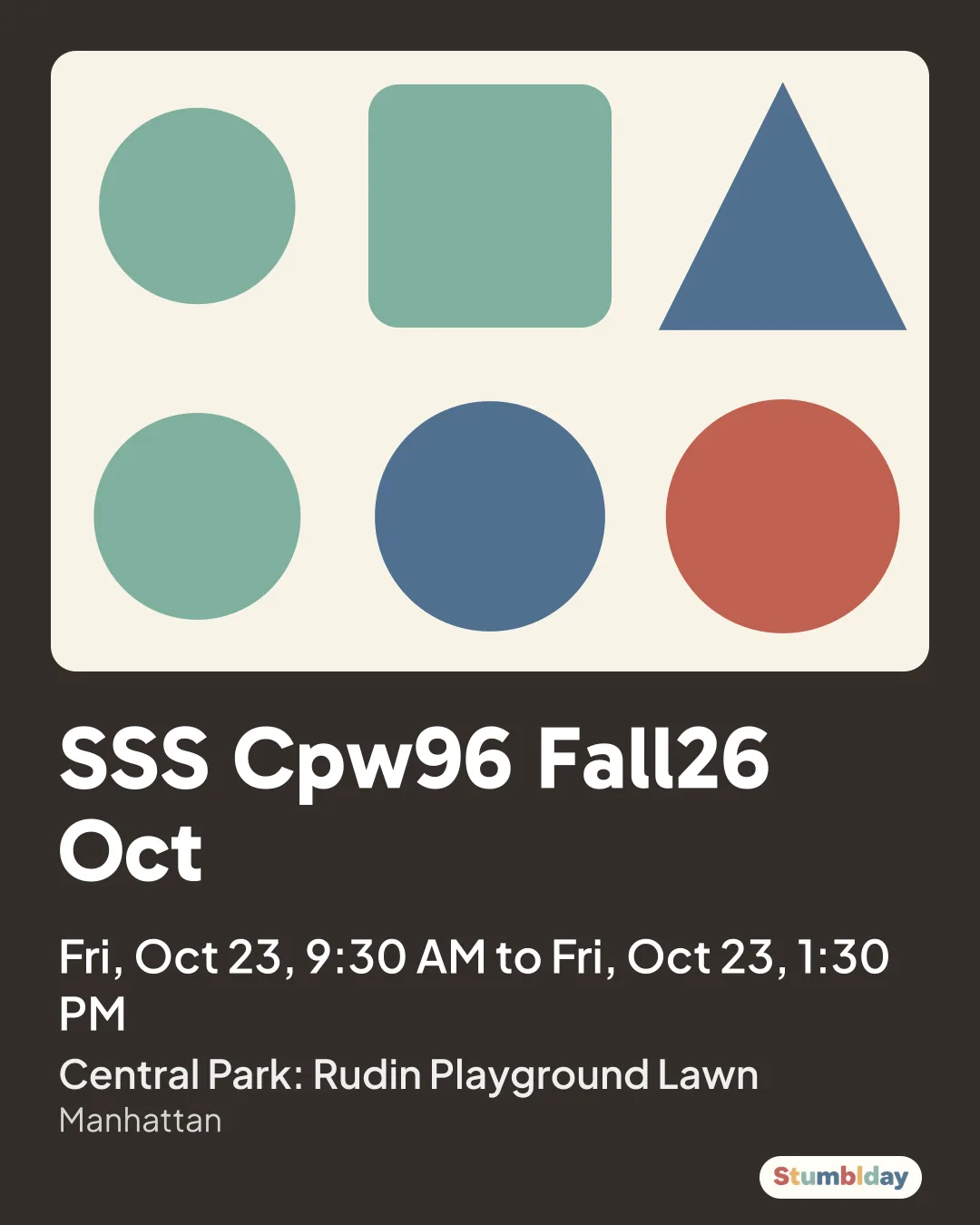 Flyer for SSS Cpw96 Fall26 Oct: Fri, Oct 23, 9:30 AM to Fri, Oct 23, 1:30 PM at Central Park: Rudin Playground Lawn