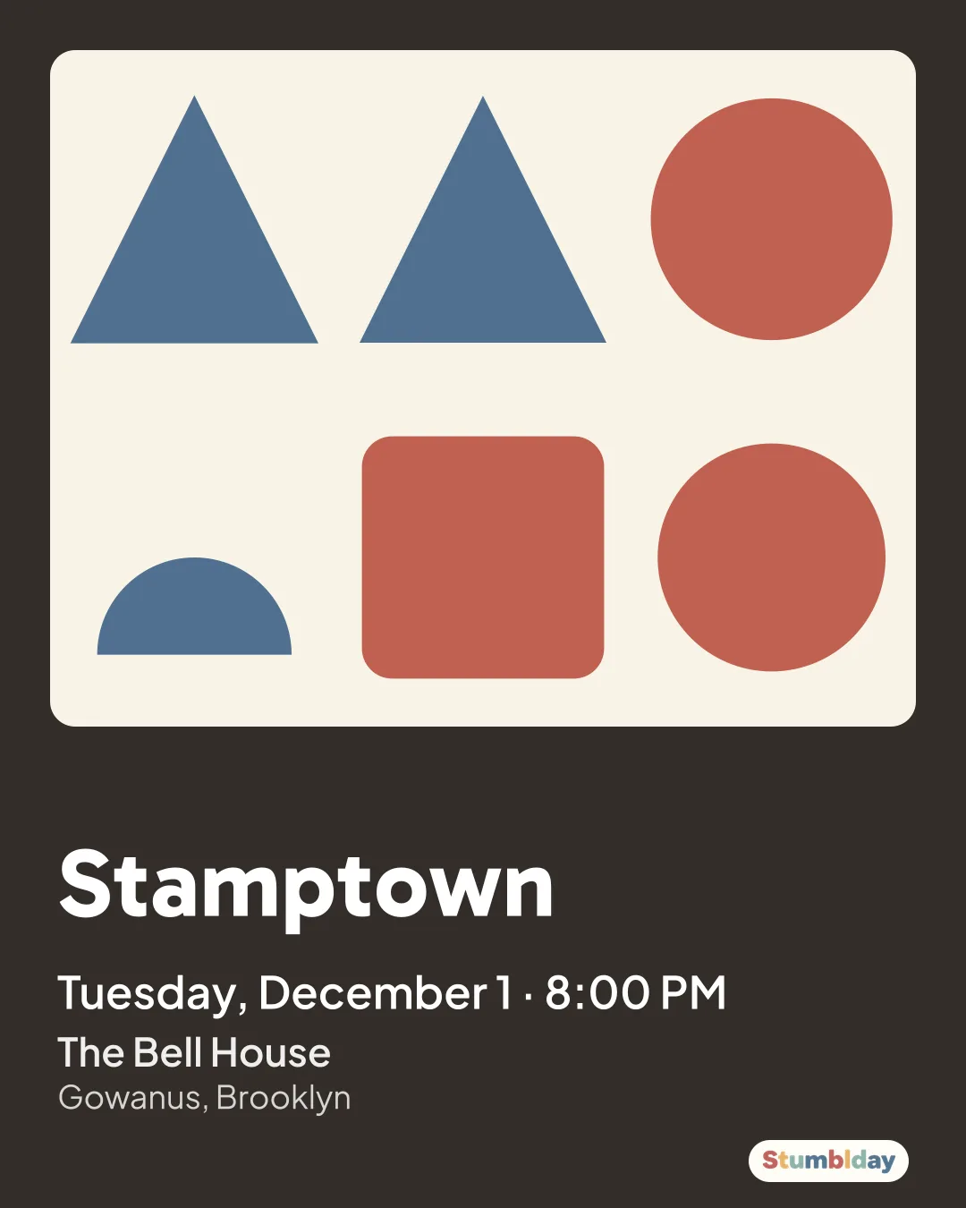 Flyer for Stamptown: Tuesday, December 1 · 8:00 PM at The Bell House