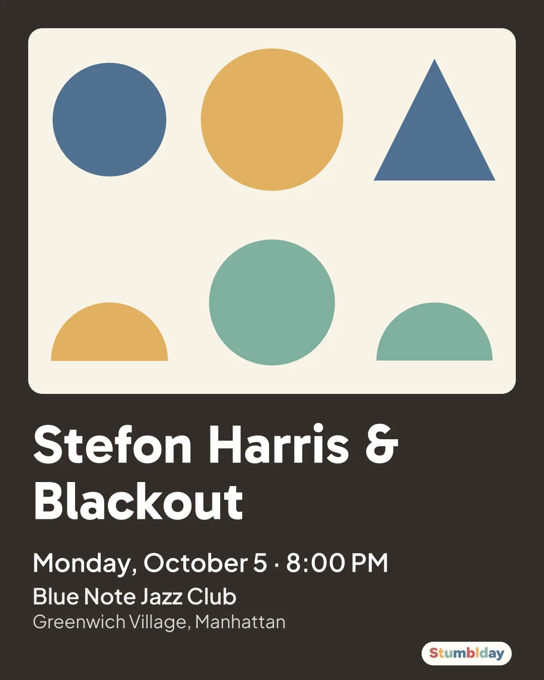 Flyer for Stefon Harris & Blackout: Monday, October 5 · 8:00 PM at Blue Note Jazz Club