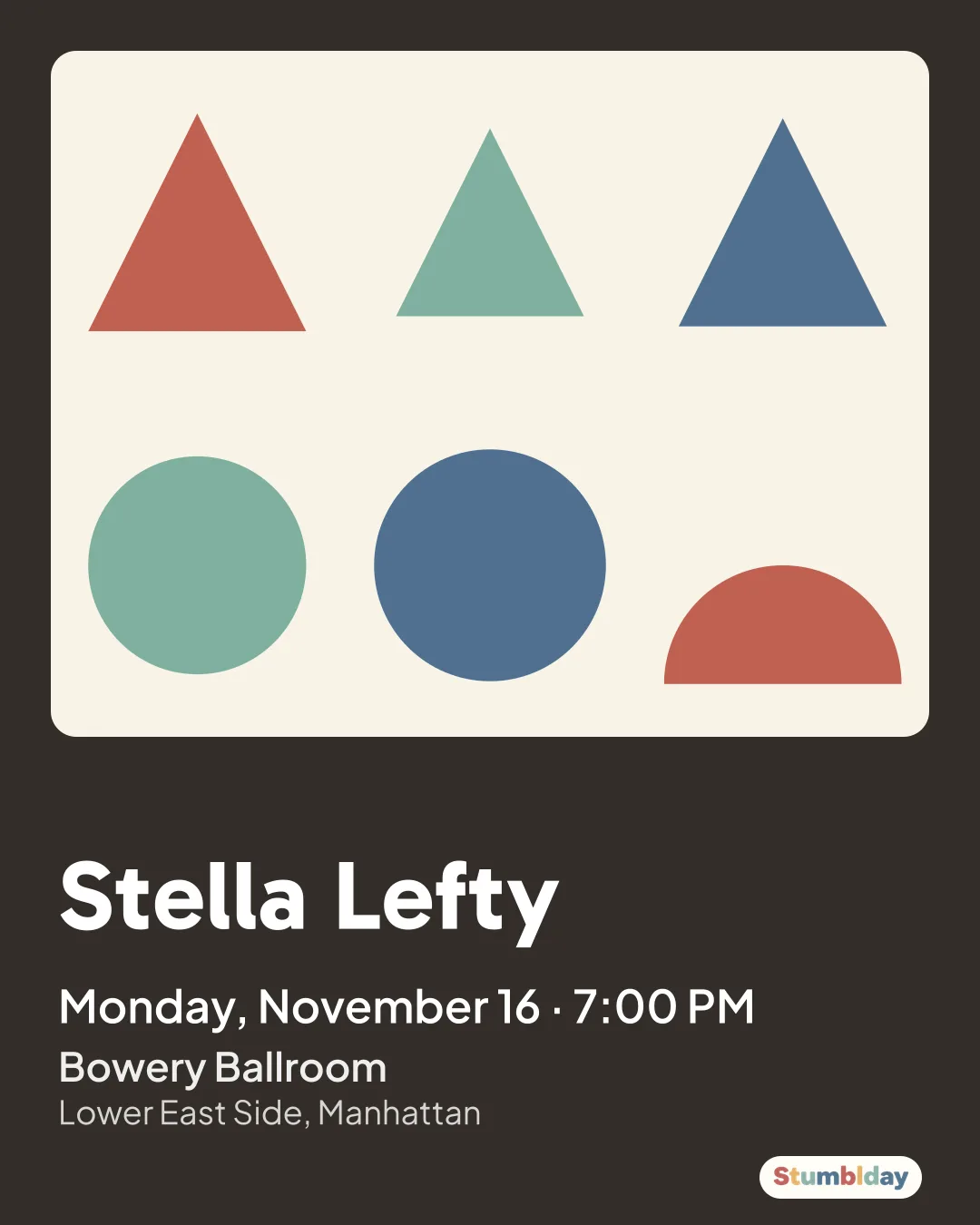 Flyer for Stella Lefty: Monday, November 16 · 7:00 PM at Bowery Ballroom