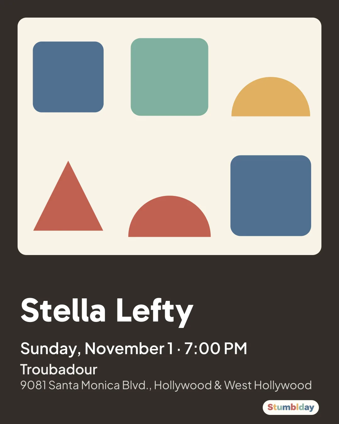 Flyer for Stella Lefty: Sunday, November 1 · 7:00 PM at Troubadour