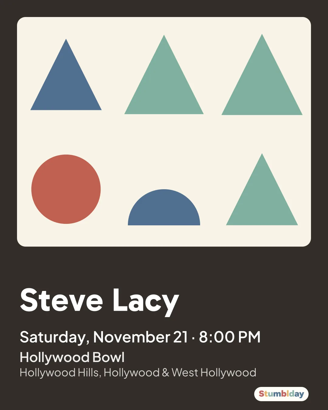 Flyer for Steve Lacy: Saturday, November 21 · 8:00 PM at Hollywood Bowl