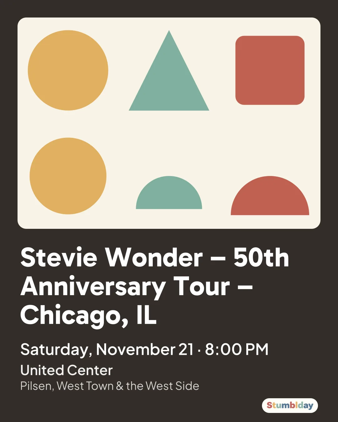 Flyer for Stevie Wonder – 50th Anniversary Tour – Chicago, IL: Saturday, November 21 · 8:00 PM at United Center