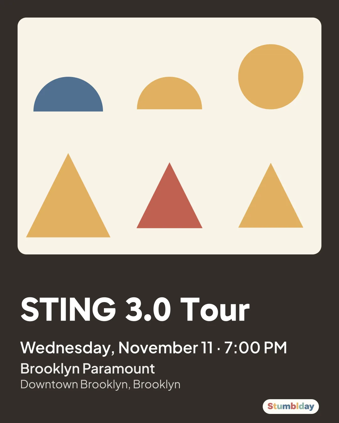 Flyer for STING 3.0 Tour: Wednesday, November 11 · 7:00 PM at Brooklyn Paramount