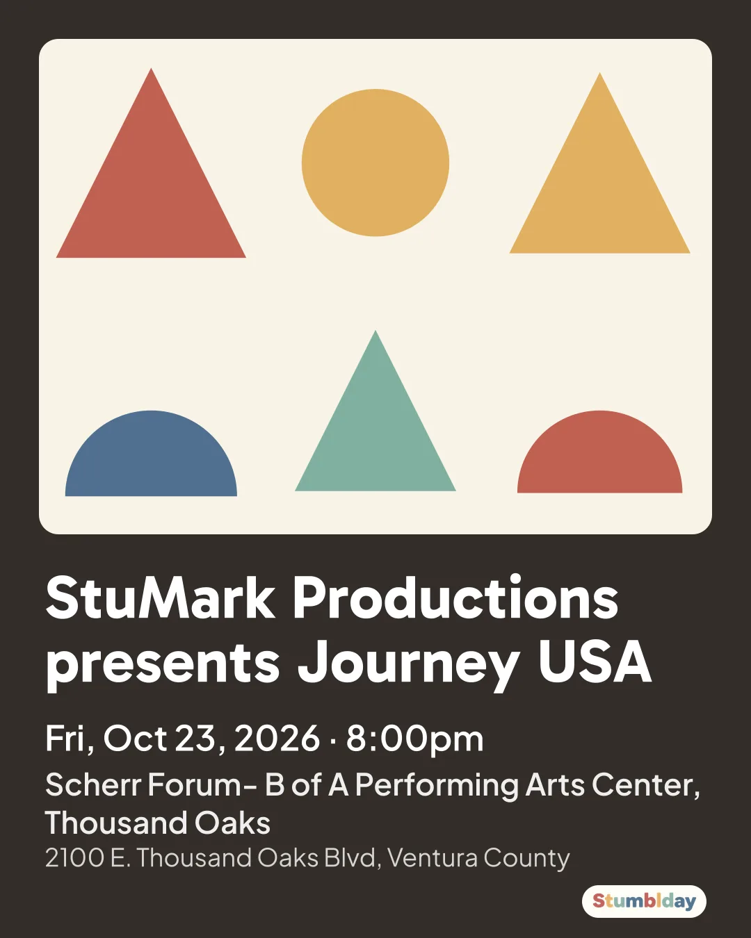 Flyer for StuMark Productions presents Journey USA: Fri, Oct 23, 2026 · 8:00pm at Scherr Forum- B of A Performing Arts Center, Thousand Oaks