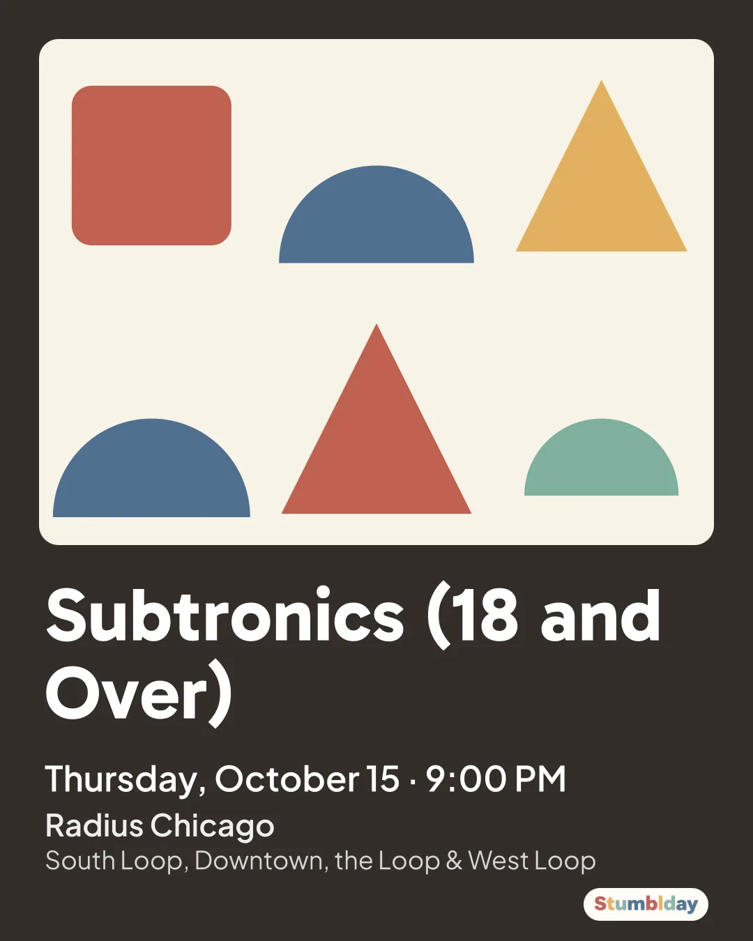 Flyer for Subtronics (18 and Over): Thursday, October 15 · 9:00 PM at Radius Chicago