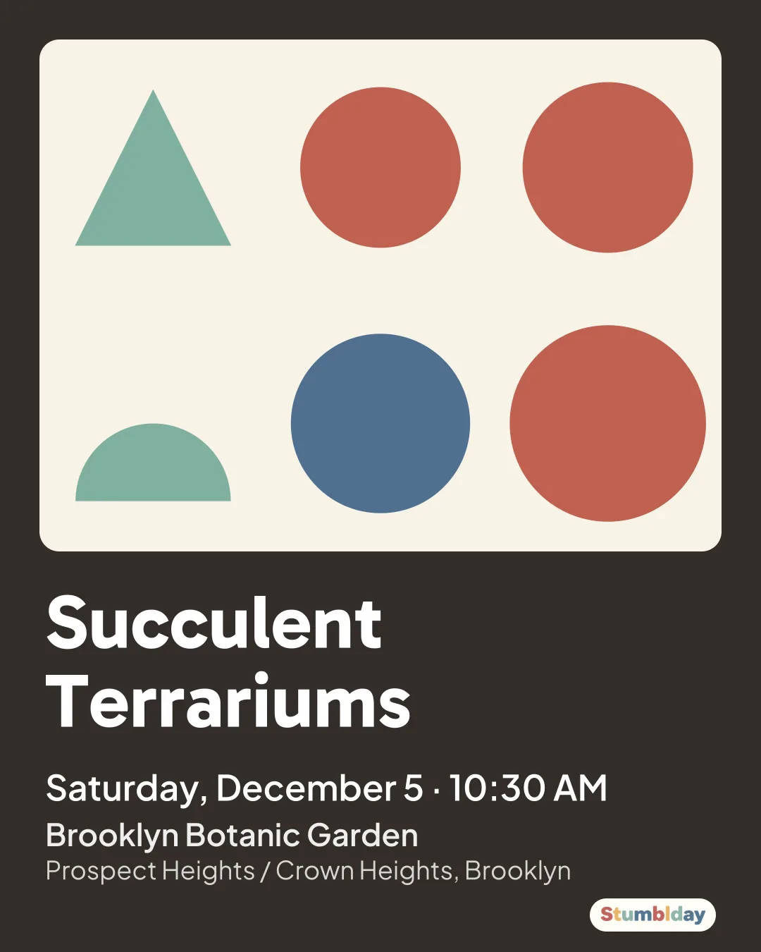 Flyer for Succulent Terrariums: Saturday, December 5 · 10:30 AM at Brooklyn Botanic Garden