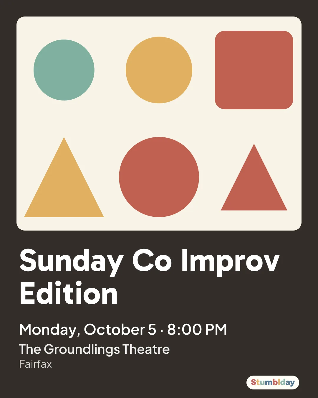 Flyer for Sunday Co Improv Edition: Monday, October 5 · 8:00 PM at The Groundlings Theatre