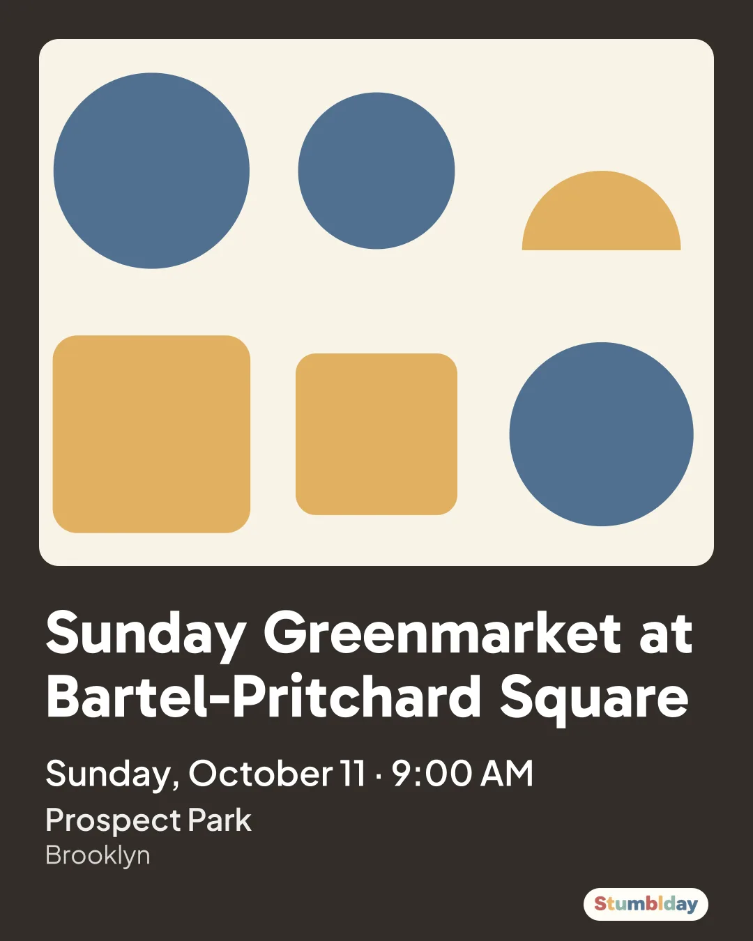 Flyer for Sunday Greenmarket at Bartel-Pritchard Square: Sunday, October 11 · 9:00 AM at Prospect Park