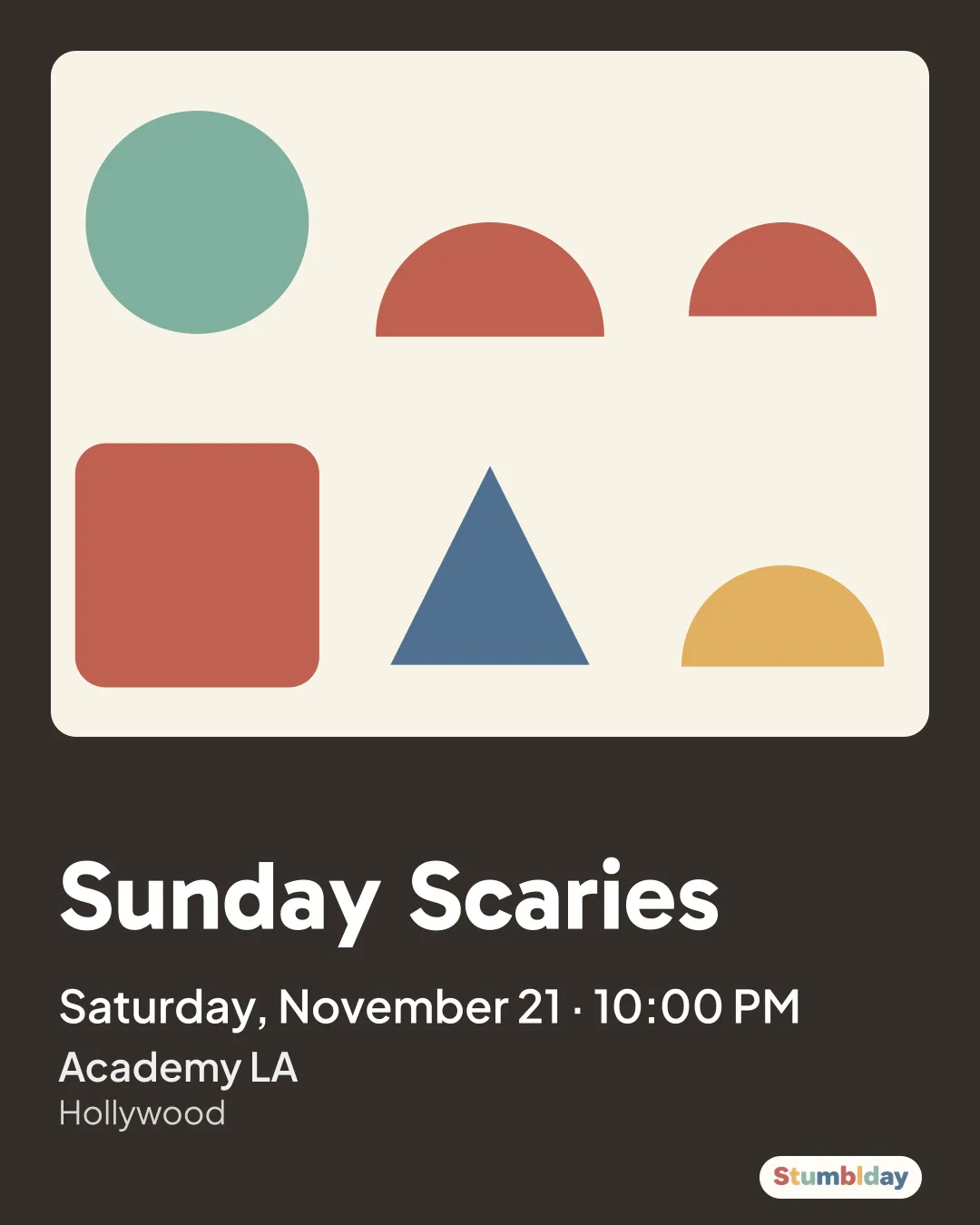 Flyer for Sunday Scaries: Saturday, November 21 · 10:00 PM at Academy LA