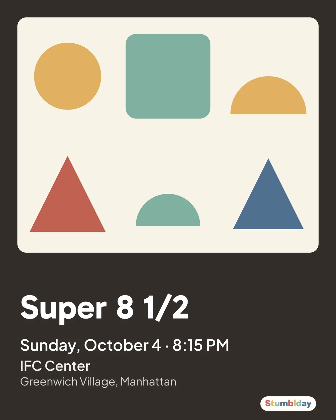 Flyer for Super 8 1/2: Sunday, October 4 ยท 8:15 PM at IFC Center