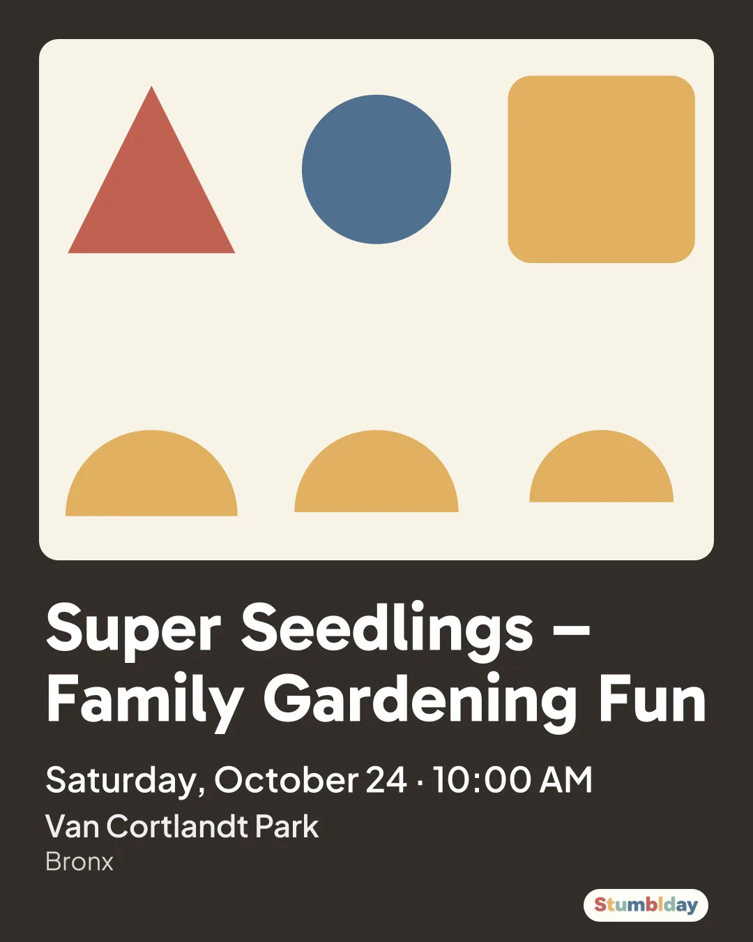Flyer for Super Seedlings – Family Gardening Fun: Saturday, October 24 · 10:00 AM at Van Cortlandt Park