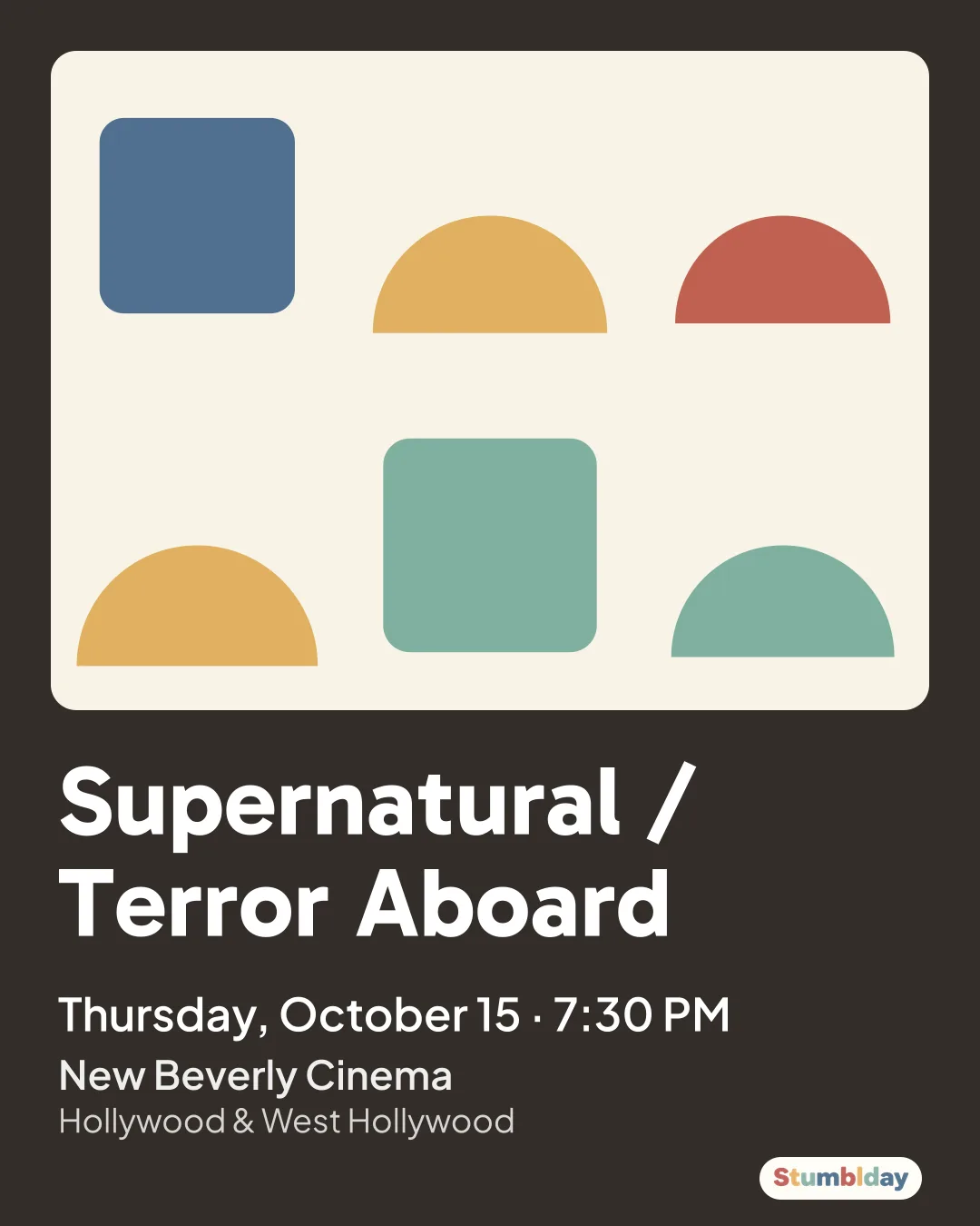 Flyer for Supernatural / Terror Aboard: Thursday, October 15 · 7:30 PM at New Beverly Cinema