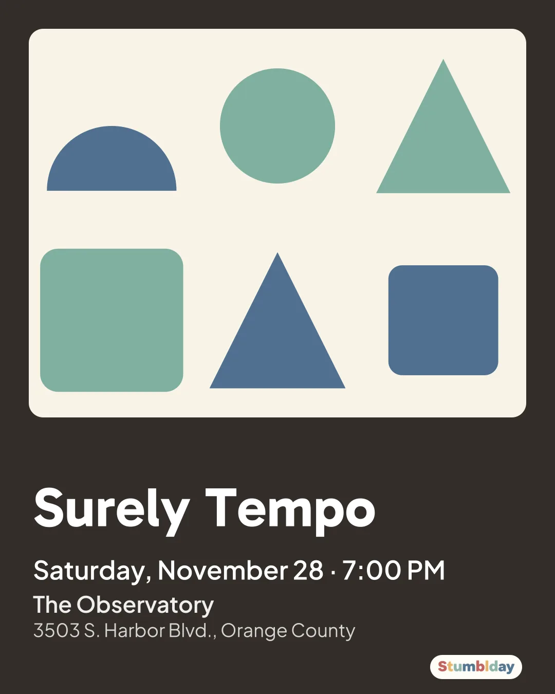 Flyer for Surely Tempo: Saturday, November 28 · 7:00 PM at The Observatory