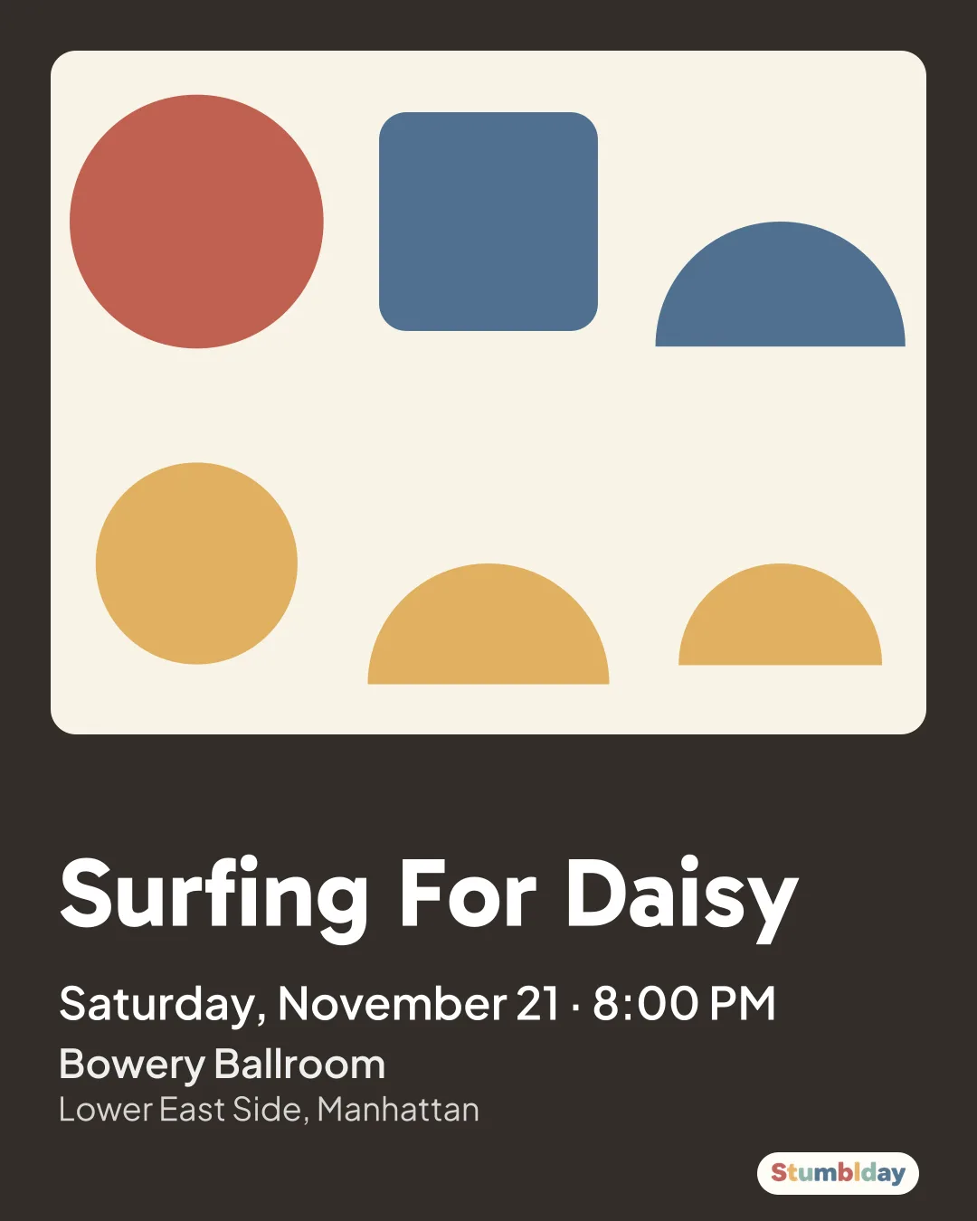 Flyer for Surfing For Daisy: Saturday, November 21 · 8:00 PM at Bowery Ballroom
